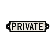 IRON SIGN "PRIVATE"