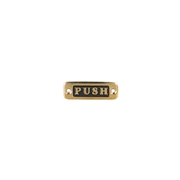 BRASS SIGN PUSH